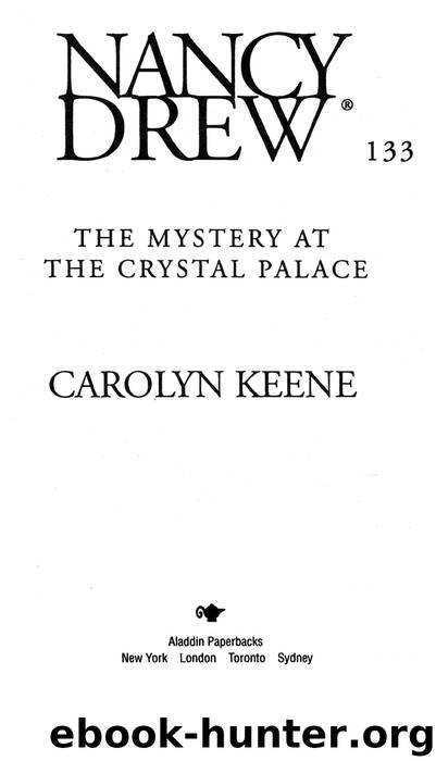 The Mystery at the Crystal Palace by Carolyn Keene