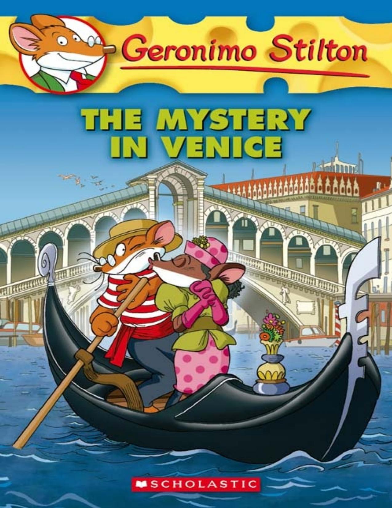 The Mystery in Venice (Geronimo Stilton #48) by Geronimo Stilton