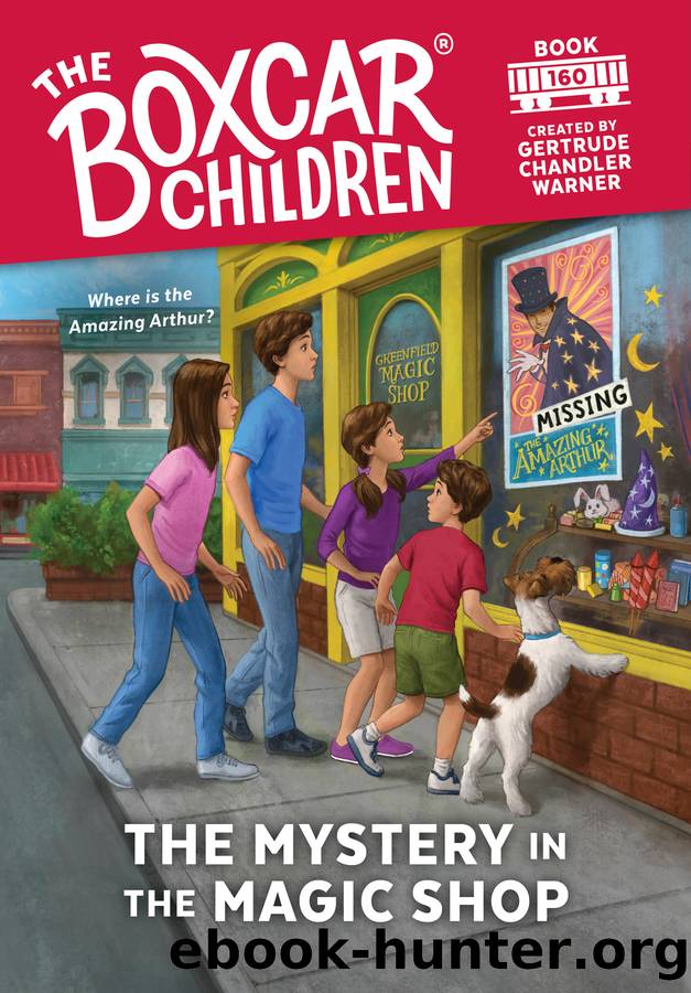 The Mystery in the Magic Shop by Gertrude Chandler Warner