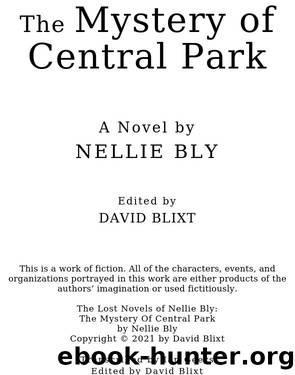 The Mystery of Central Park by Nellie Bly