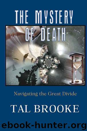 The Mystery of Death by Tal Brooke