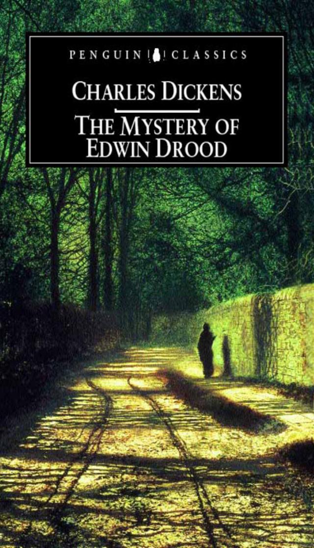 The Mystery of Edwin Drood (Penguin Classics) by Charles Dickens