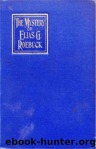 The Mystery of Elias G. Roebuck & Other Stories (1896) by W. L. Alden