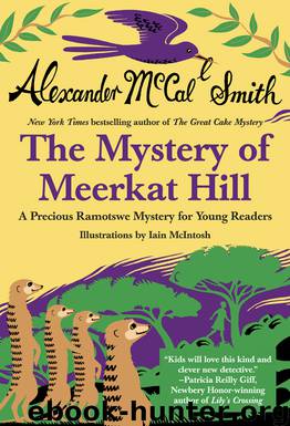 The Mystery of Meerkat Hill by Alexander McCall Smith