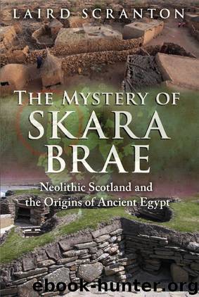 The Mystery of Skara Brae by Laird Scranton