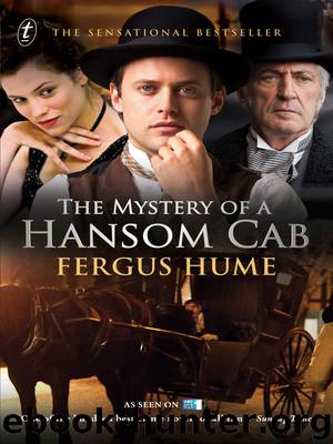 The Mystery of a Hansom Cab by Fergus Hume