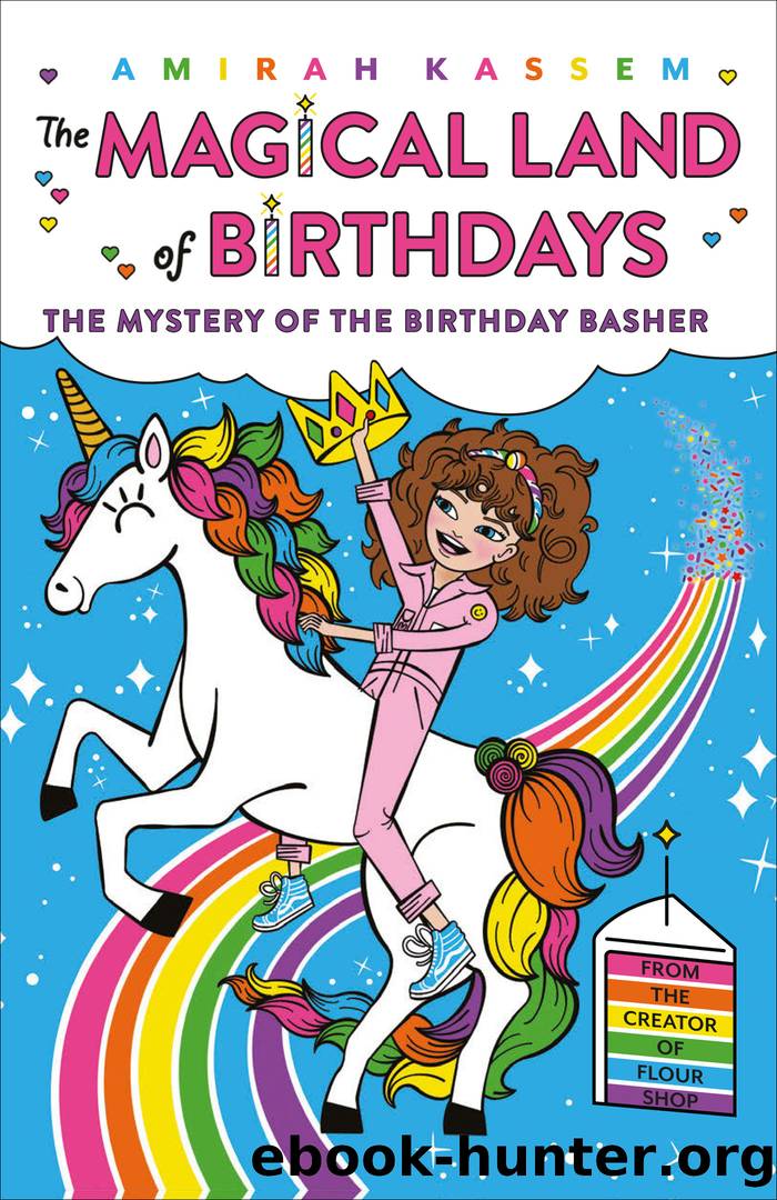 The Mystery of the Birthday Basher by Amirah Kassem