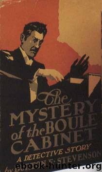 The Mystery of the Boule Cabinet by Burton E. Stevenson