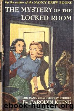 The Mystery of the Locked Room by Carolyn Keene