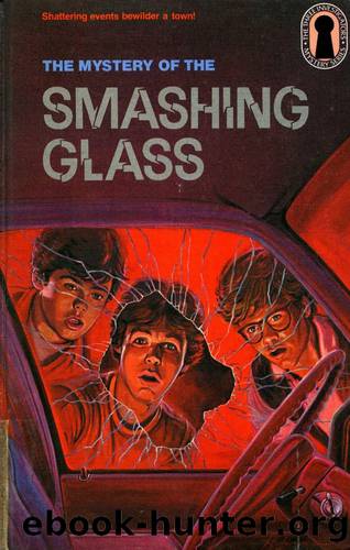 The Mystery of the Smashing Glass by William Arden