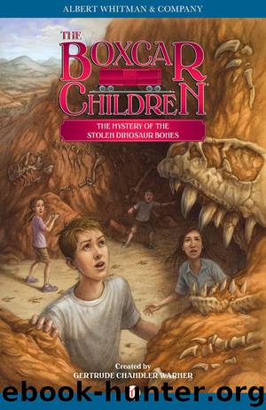 The Mystery of the Stolen Dinosaur Bones by Gertrude Chandler Warner
