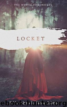 The Mystic Chronicles: Locket by Elizabeth Hawkins