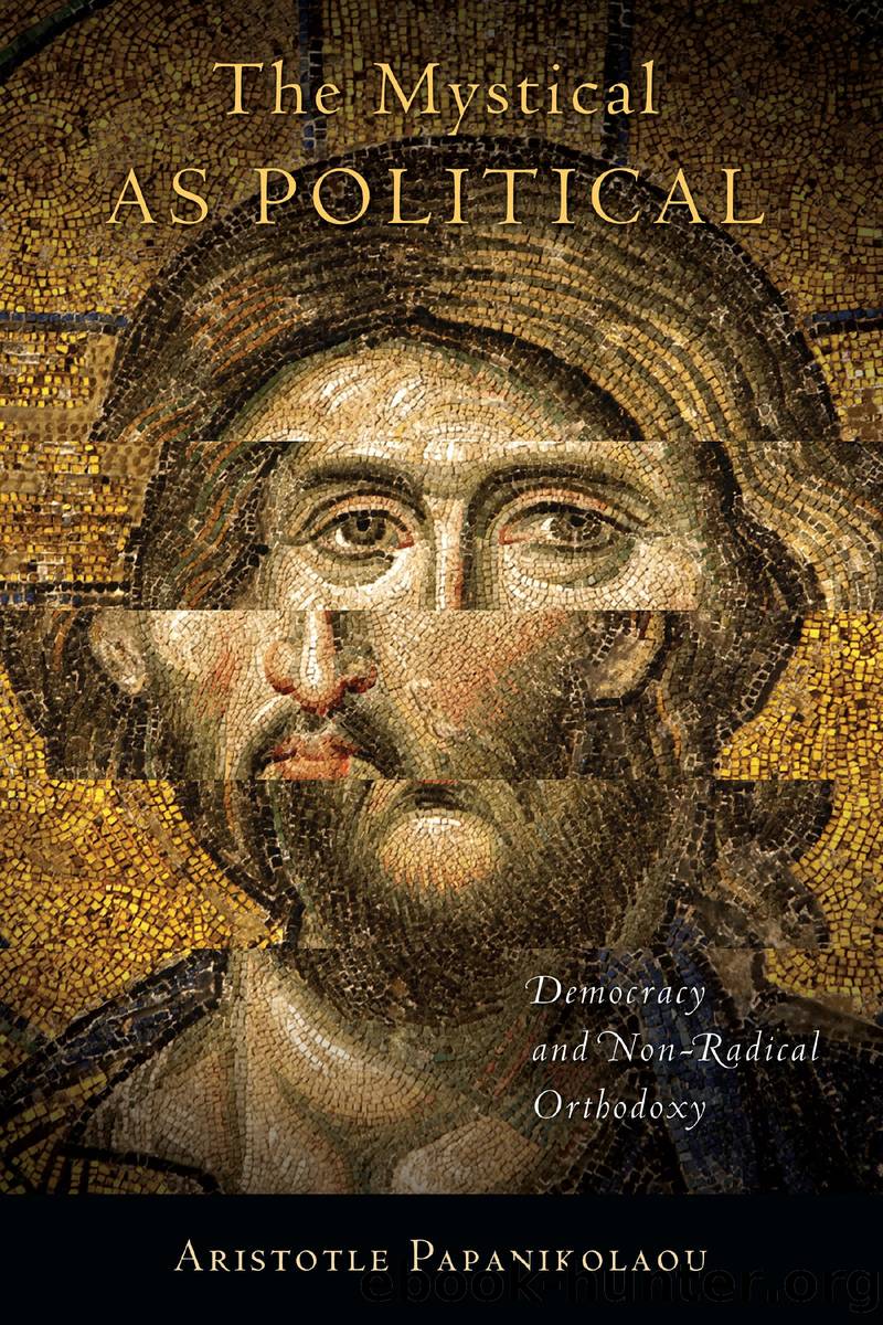 The Mystical as Political by Aristotle Papanikolaou