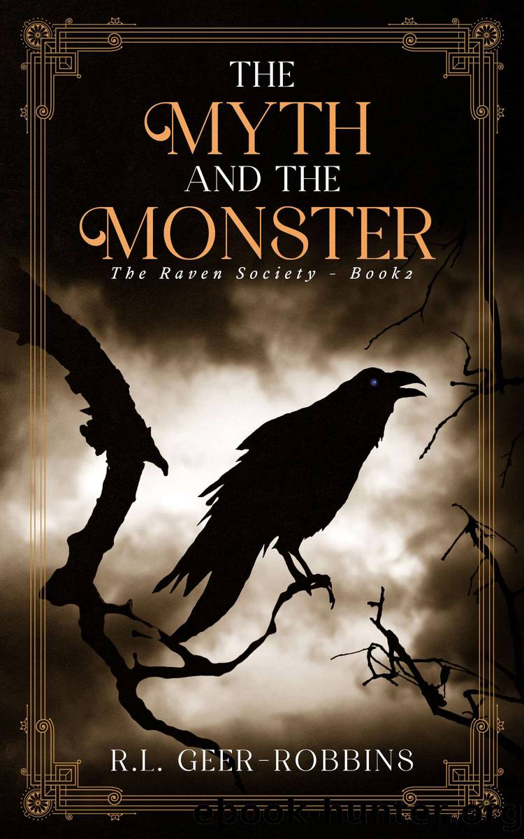 The Myth and the Monster by R.L. Geer-Robbins