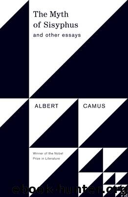 The Myth of Sisyphus: And Other Essays (Vintage International) by Albert Camus