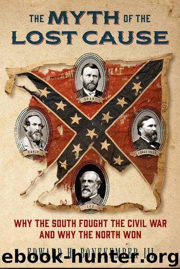 The Myth of the Lost Cause by Edward H. Bonekemper III