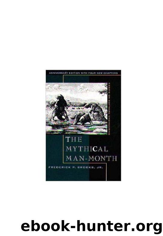 The Mythical Man Month by Frederick P. Brooks