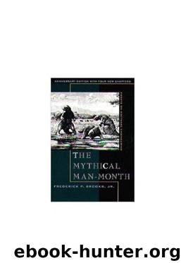 The Mythical Man-Month by Brooks Jr. Frederick P