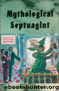 The Mythological Septuagint by Ruckman Dr. Peter S