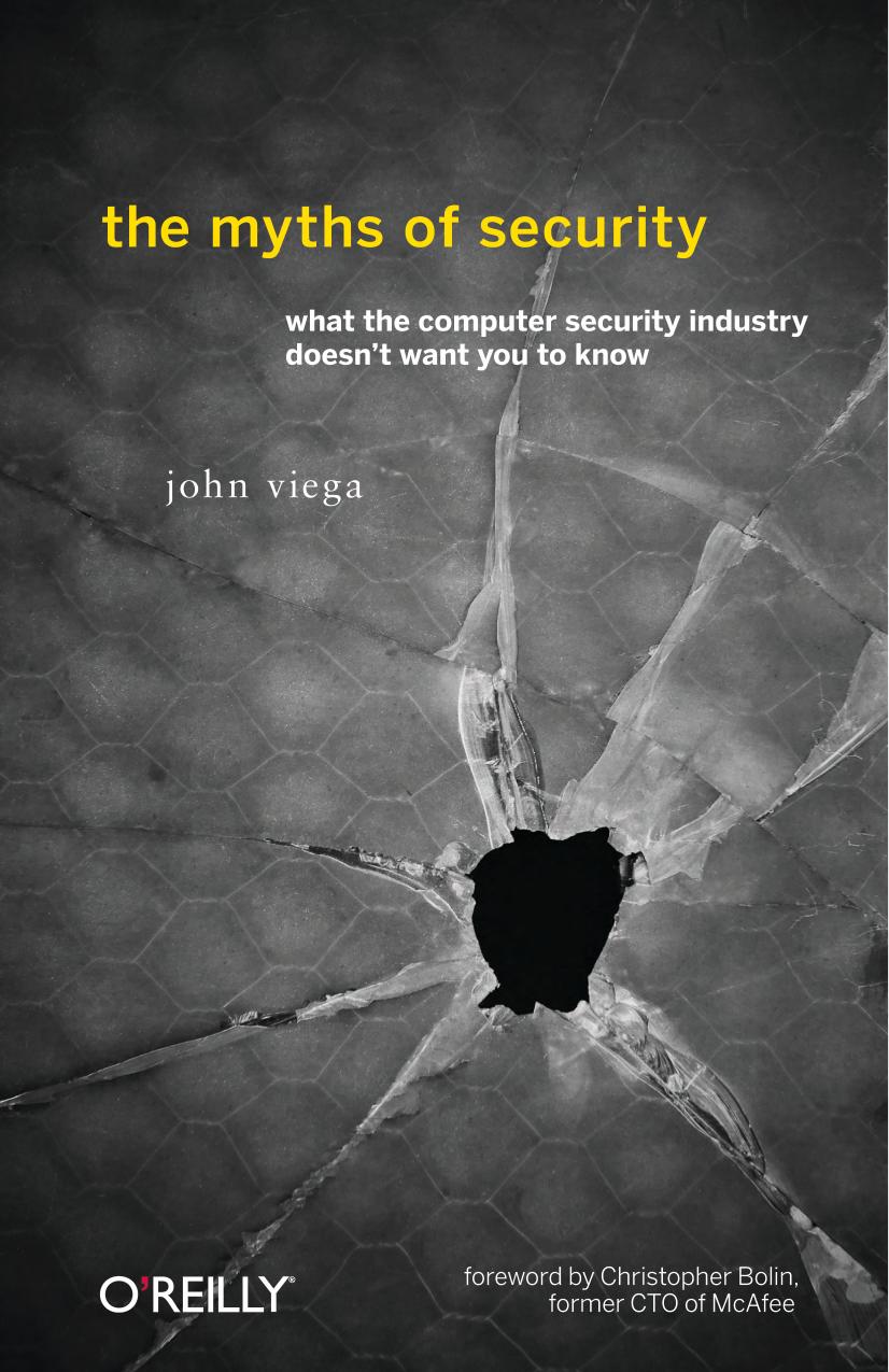 The Myths Of Security [2009, O'Reilly] by Unknown