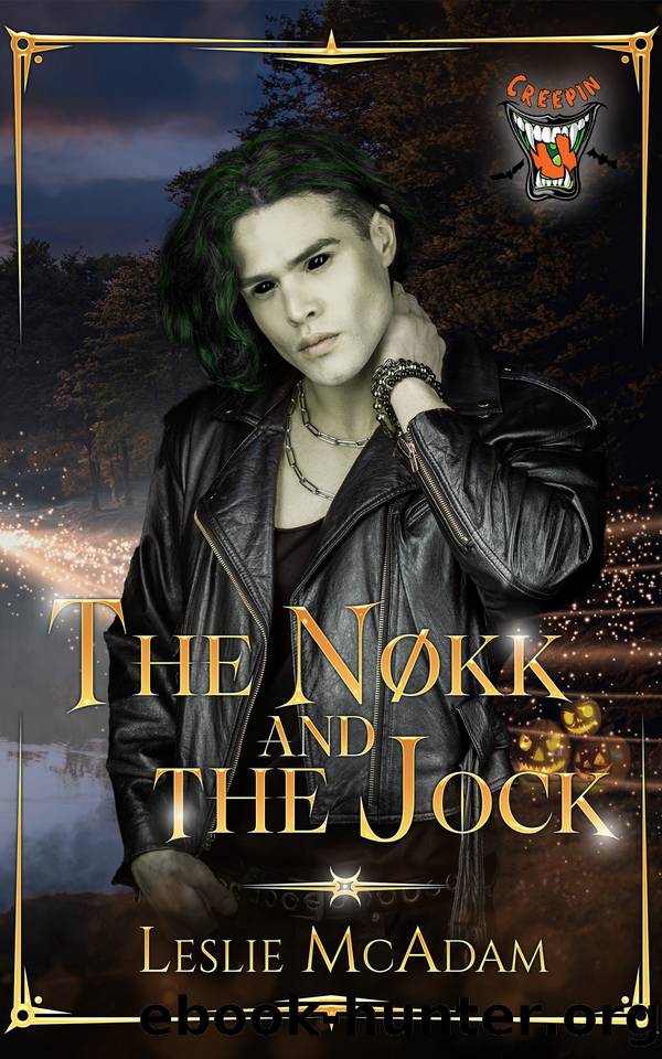 The NÃ¸kk and the Jock (Creepin U: A Monster Romance Series Book 1) by Leslie McAdam