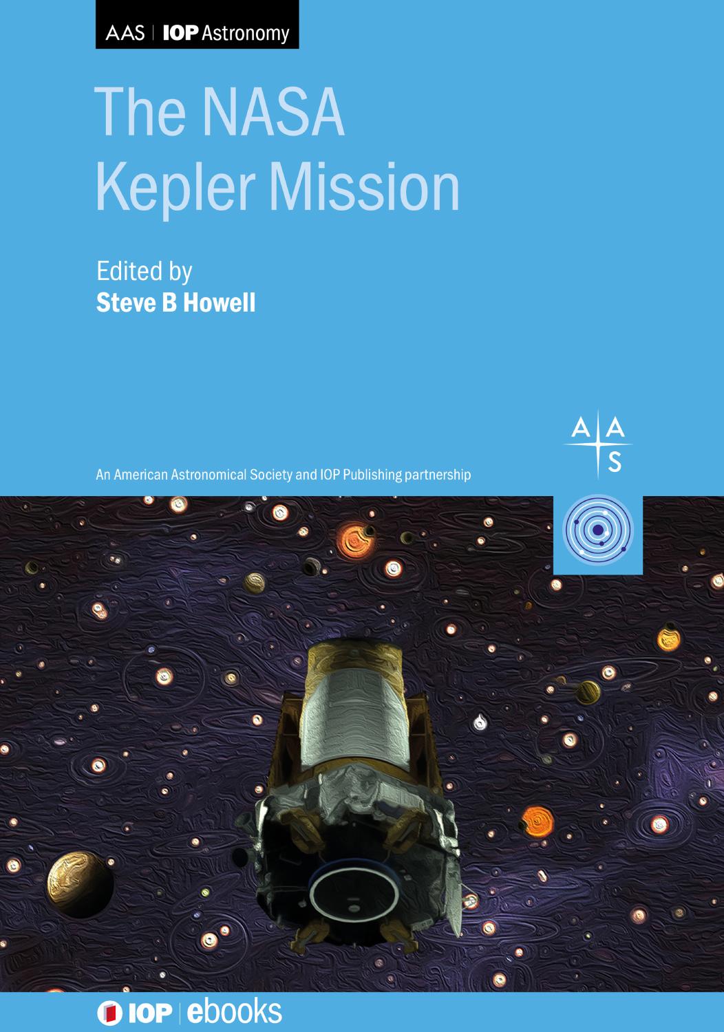 The NASA Kepler Mission by Steve B. Howell