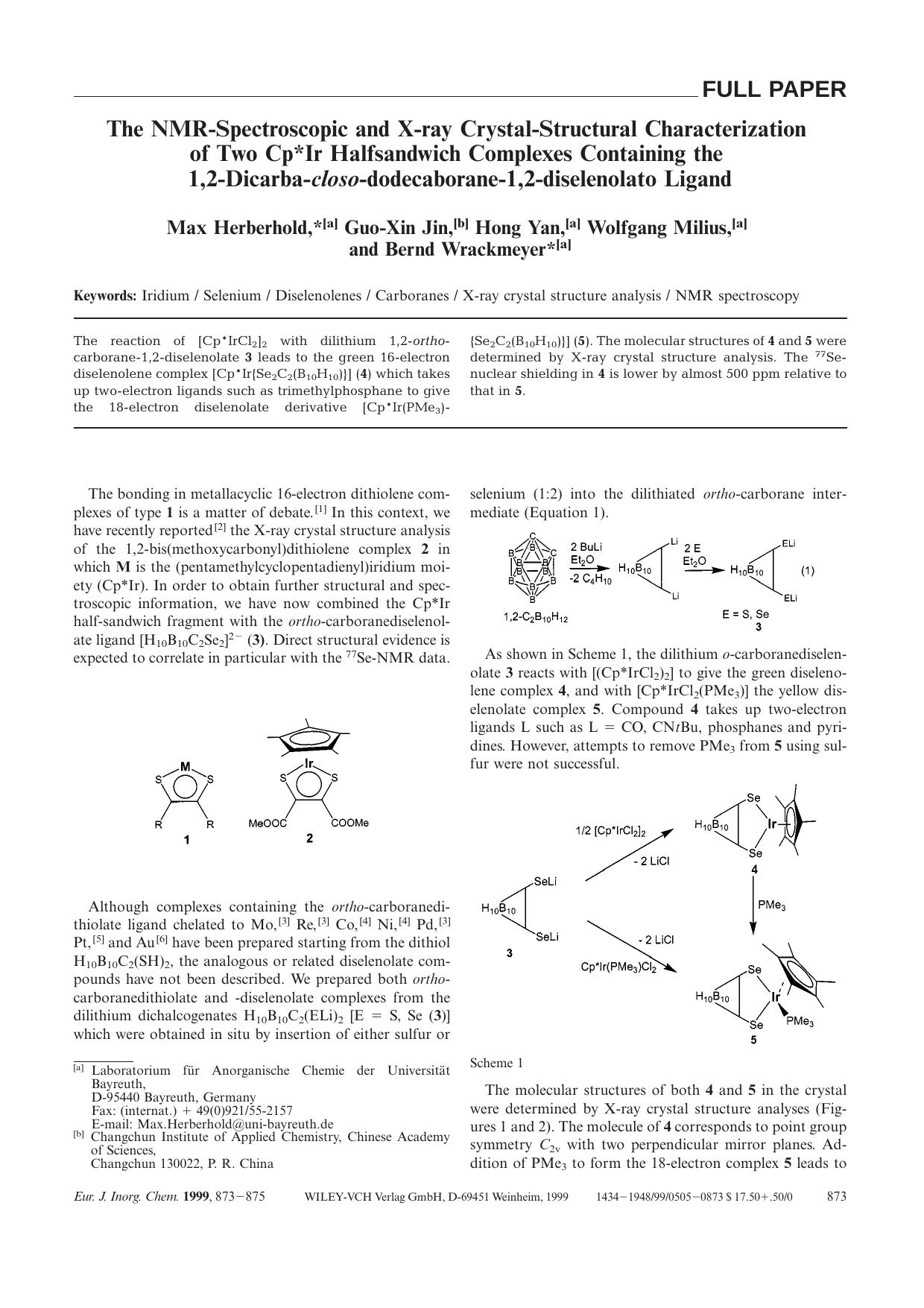 The NMR-Spectroscopic and X-ray Crystal-Structural Characterization of Two Cp[ast]Ir Halfsandwich Complexes Containing the 1,2-Dicarba-closo-dodecaborane-1,2-diselenolato Ligand by Unknown