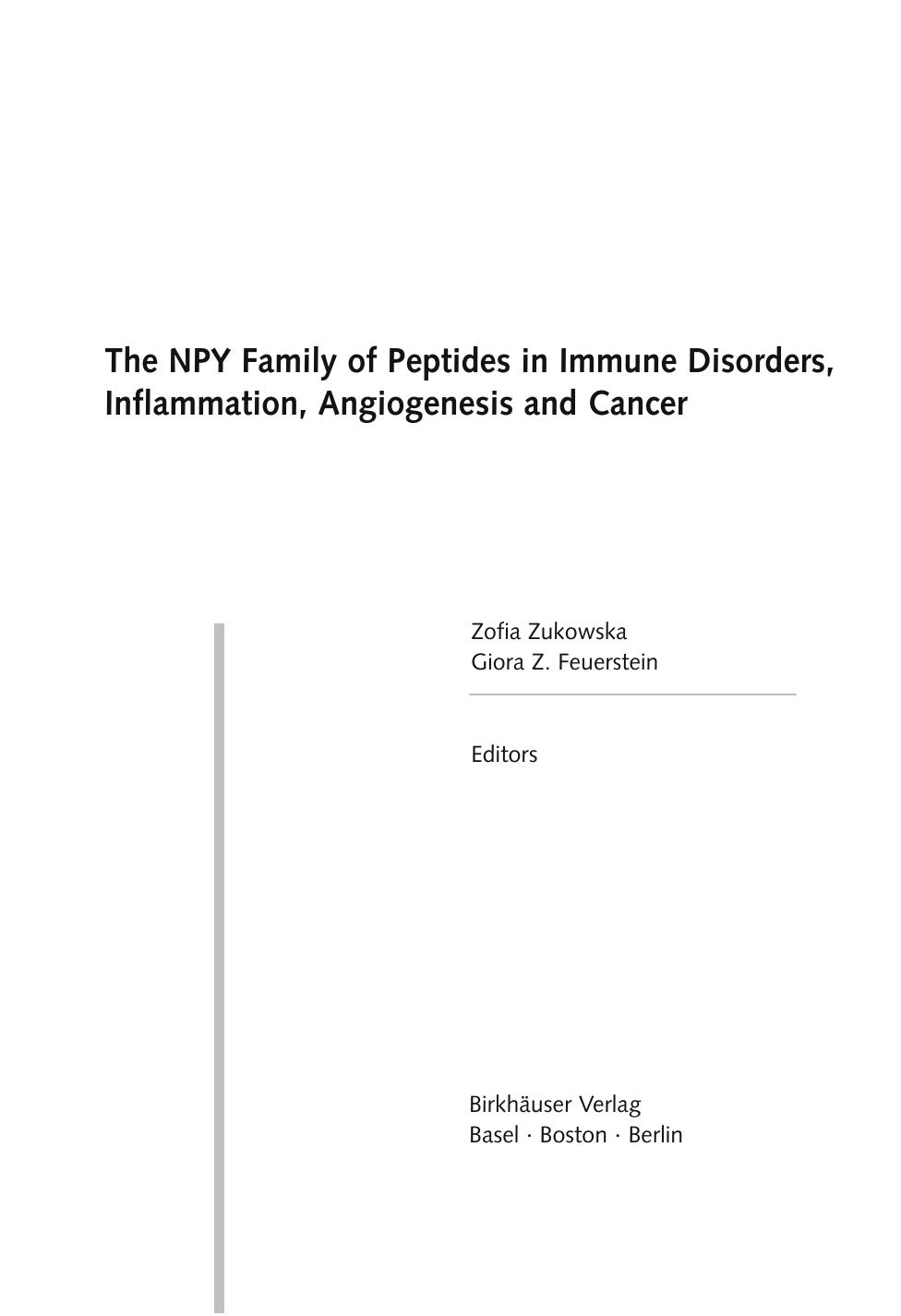 The NPY family of peptides in immune disorders, inflammation, angiogenesis and cancer by Zofia Zukowska Giora Z. Feuerstein