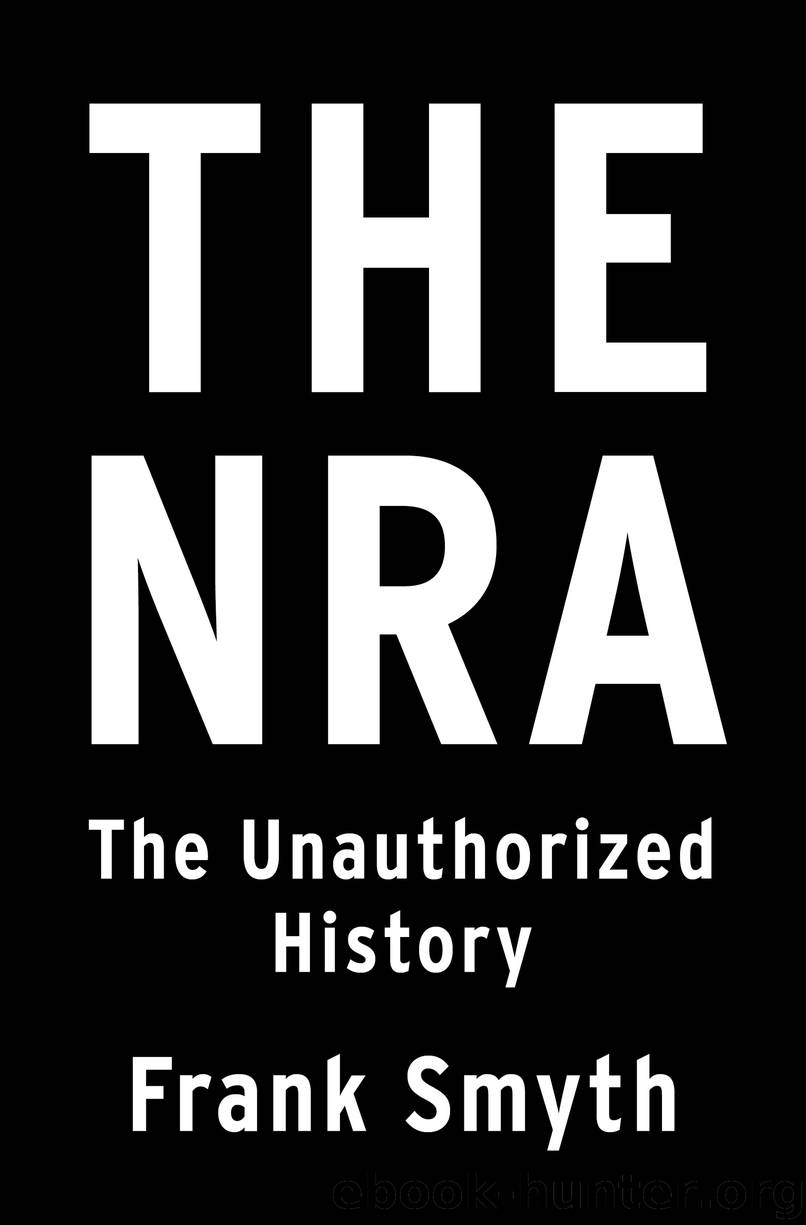 The NRA by Frank Smyth
