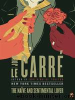The Naïve and Sentimental Lover by John le Carré
