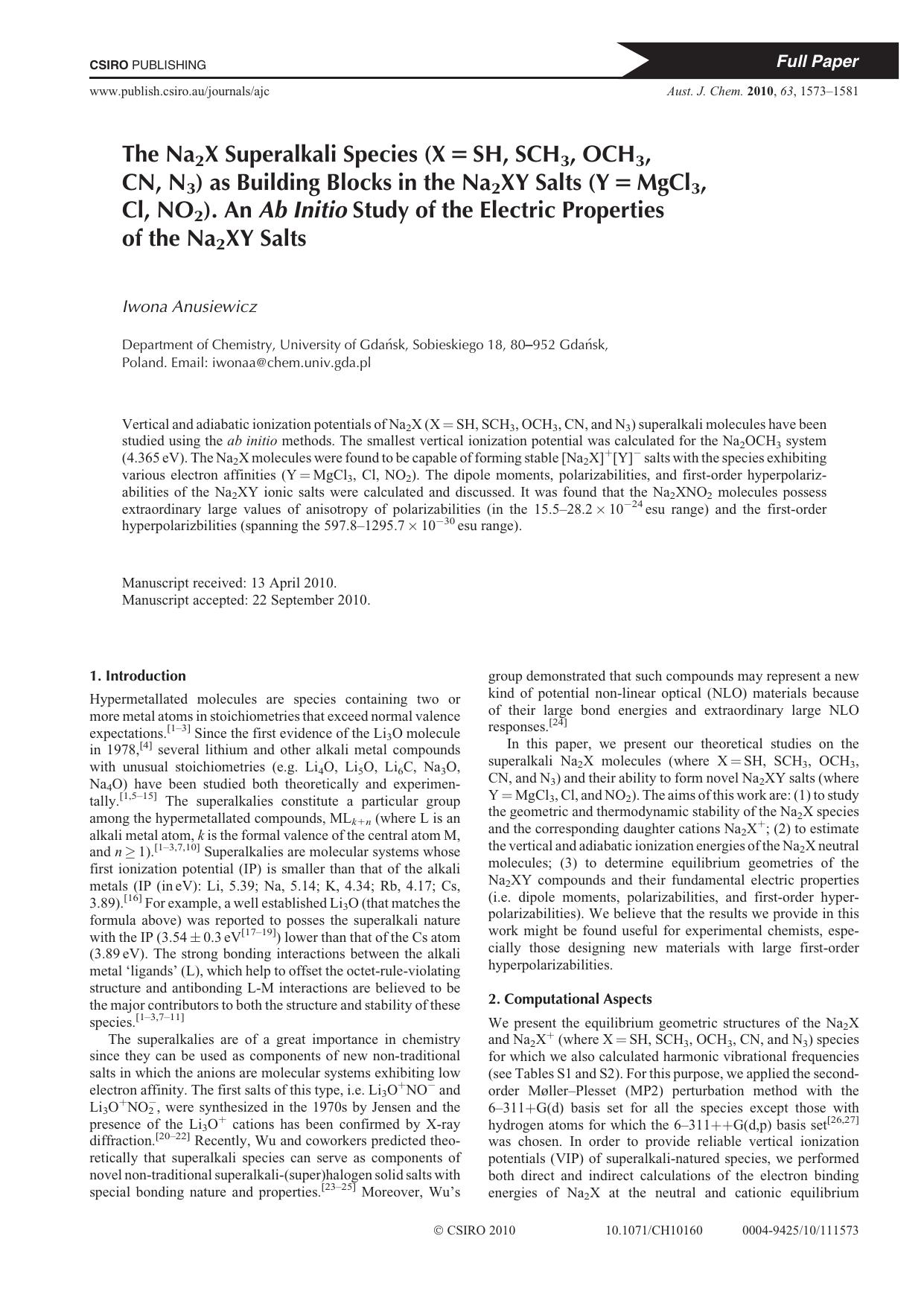 The Na2X Superalkali Species (X&thinsp;=&thinsp;SH, SCH3, OCH3,CN, N3) as Building Blocks in the Na2XY Salts (Y&thinsp;=&thinsp;MgCl3, Cl, NO2). An Ab Initio Study of the Electric by I. Anusiewicz