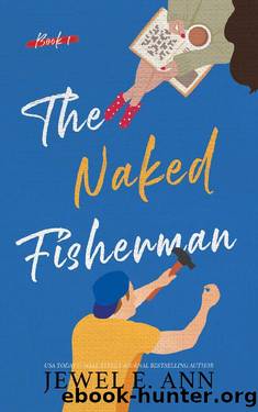 The Naked Fisherman by Jewel E. Ann
