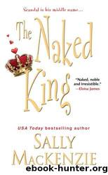 The Naked King by Sally Mackenzie