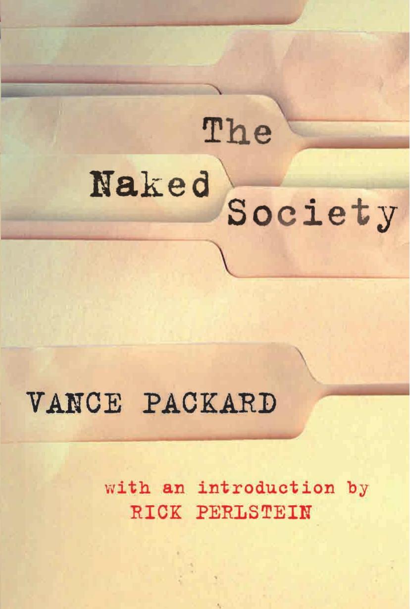 The Naked Society by Vance Packard