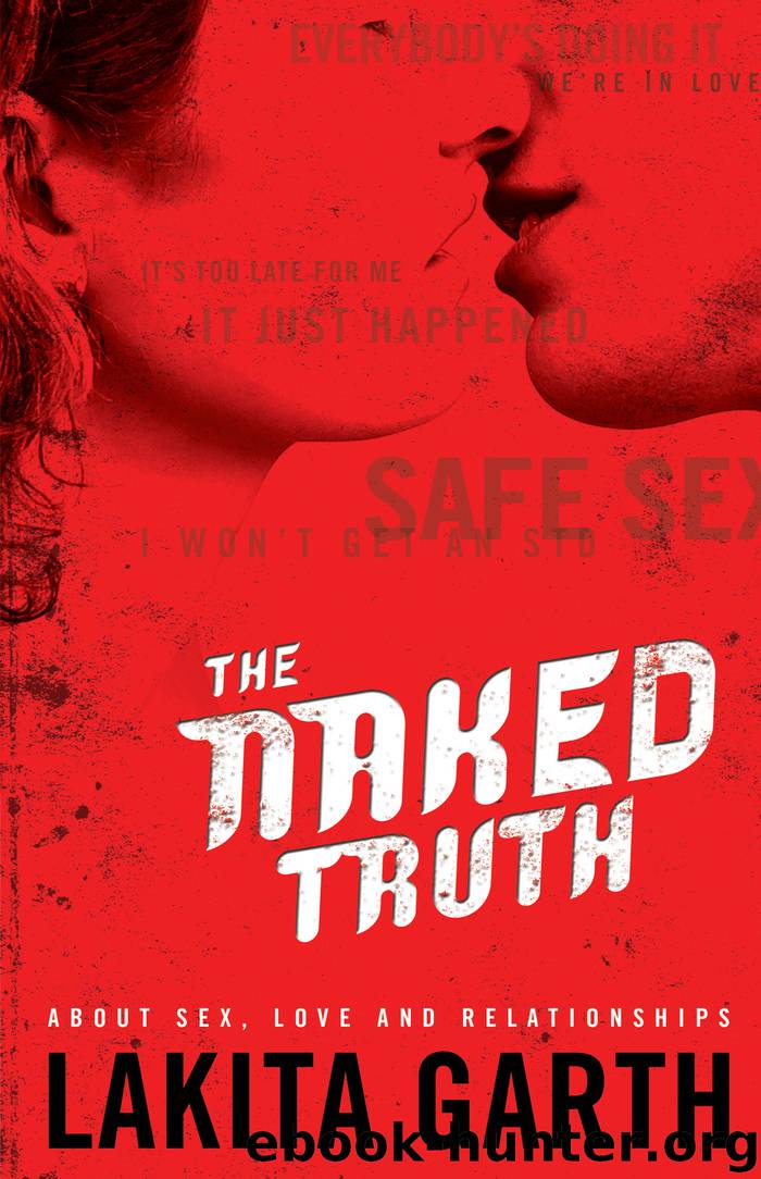 The Naked Truth by Lakita Garth
