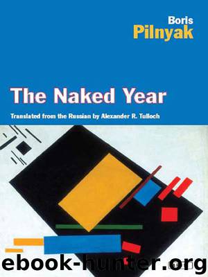 The Naked Year by Boris Pilnyak