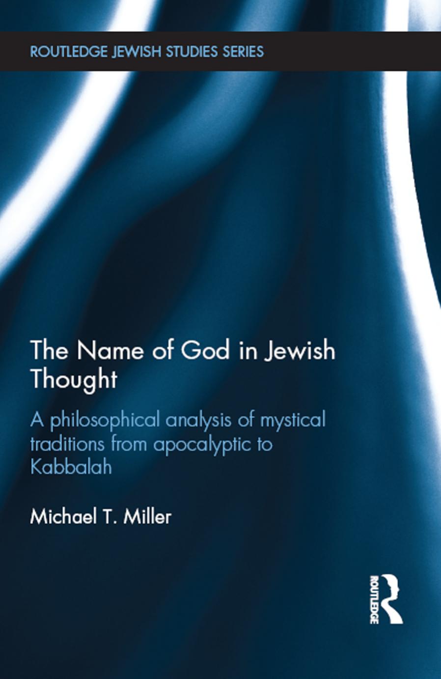 The Name of God in Jewish Thought by Unknown