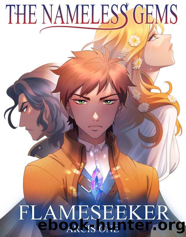 The Nameless Gems: Flameseeker by Arcis One