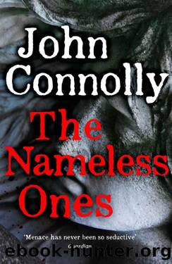 The Nameless Ones by John Connolly