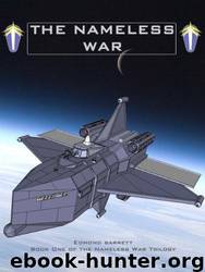 The Nameless War by Edmond Barrett