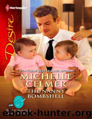 The Nanny Bombshell by Michelle Celmer