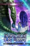 The Nanny and the Alien Warrior by Honey Phillips Bex McLynn