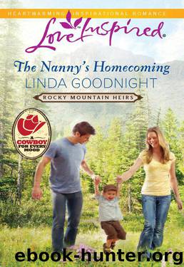 The Nanny's Homecoming by Linda Goodnight