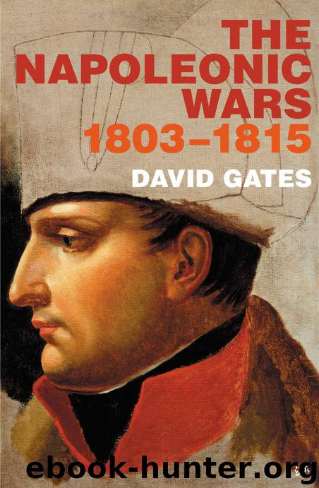 The Napoleonic Wars 1803-1815 by David Gates