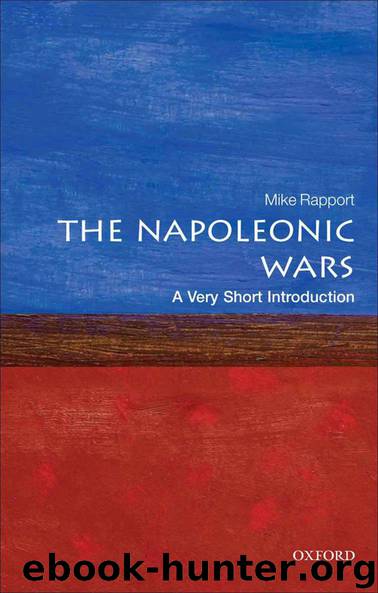 The Napoleonic Wars: A Very Short Introduction (Very Short Introductions) by Mike Rapport