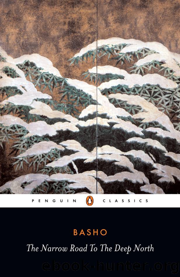 The Narrow Road to the Deep North and Other Travel Sketches by Matsuo Basho