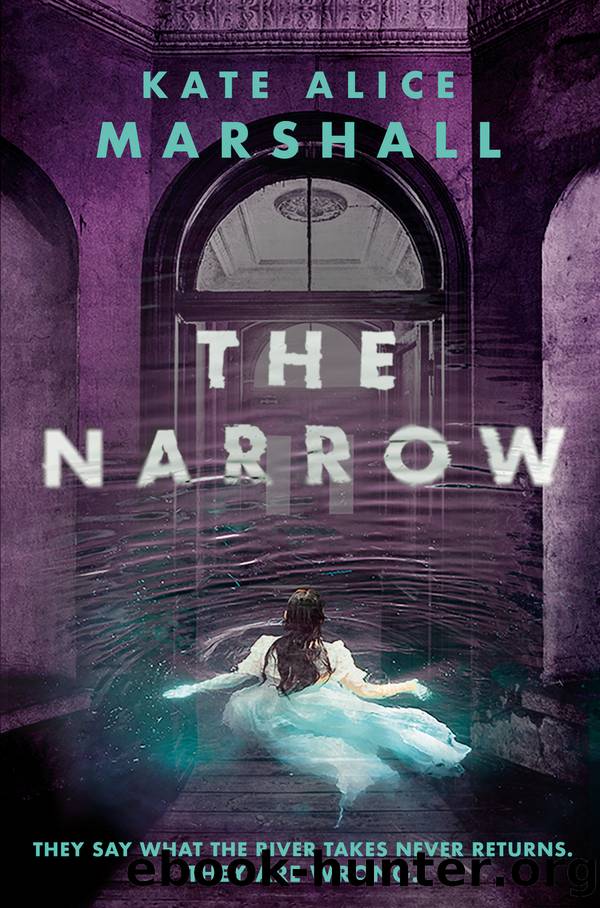 The Narrow by Kate Alice Marshall