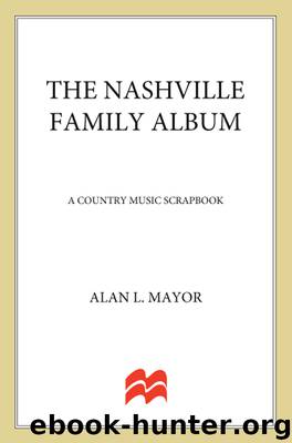 The Nashville Family Album by Alan Mayor