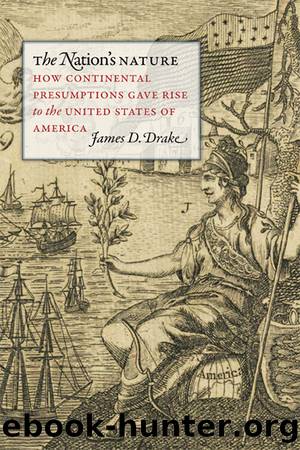 The Nation's Nature by James D. Drake