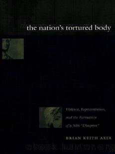 The Nation's Tortured Body by Brian Keith Axel